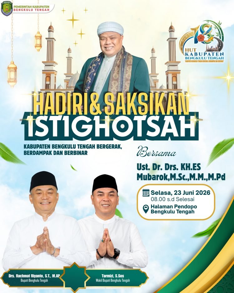 Ustadz nasional KH ES Mubarok asal Jawa Barat akan mengisi Istighotsah Akbar HUT ke-18 Bengkulu Tengah. Masyarakat diajak hadir mengikuti doa bersama dan tausiyah.
